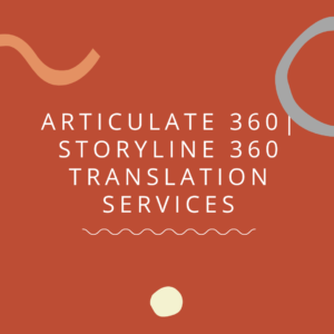 Articulate 360 _ Storyline 360 Translation Articulate 360 _ Storyline 360 Translation